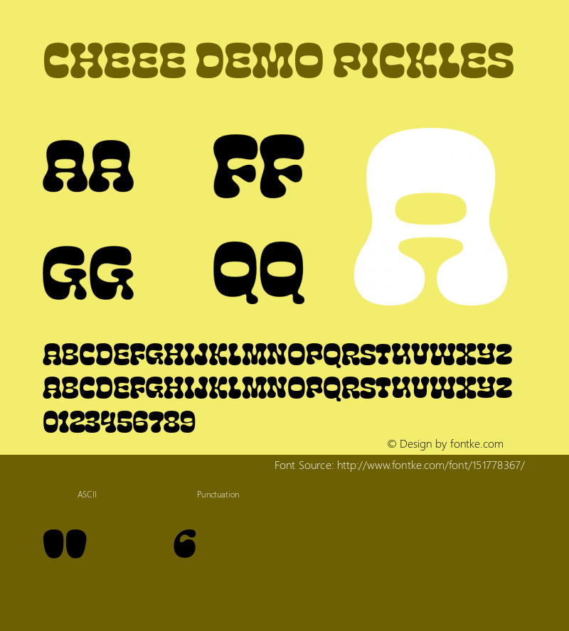 Cheee Demo Pickles Version 1.000;PS 1.3;hotconv 16.6.54;makeotf.lib2.5.65590 Font Sample