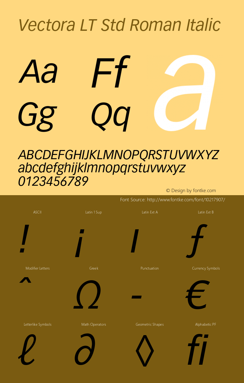 Vectora LT Std Roman Italic Version 2.020;PS 002.000;hotconv 1.0.50;makeotf.lib2.0.16970 Font Sample