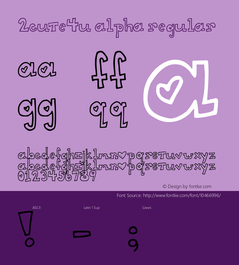 2Cute4U Alpha Regular Version 2.00 October 14, 2010 Font Sample