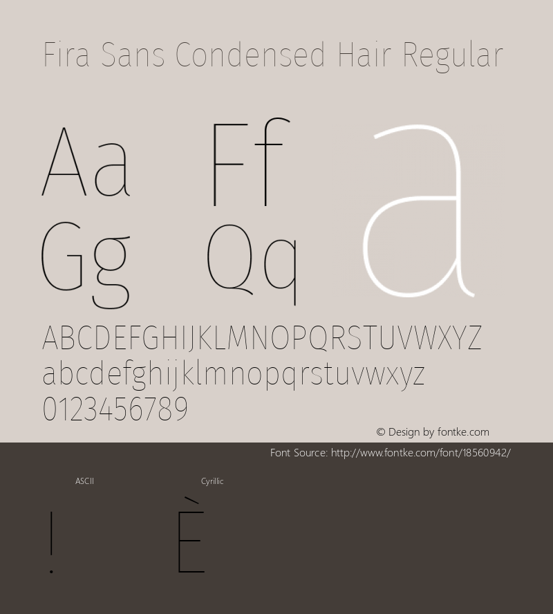 Fira Sans Condensed Hair Regular Version 4.203;PS 004.203;hotconv 1.0.88;makeotf.lib2.5.64775; ttfautohint (v1.4.1) Font Sample