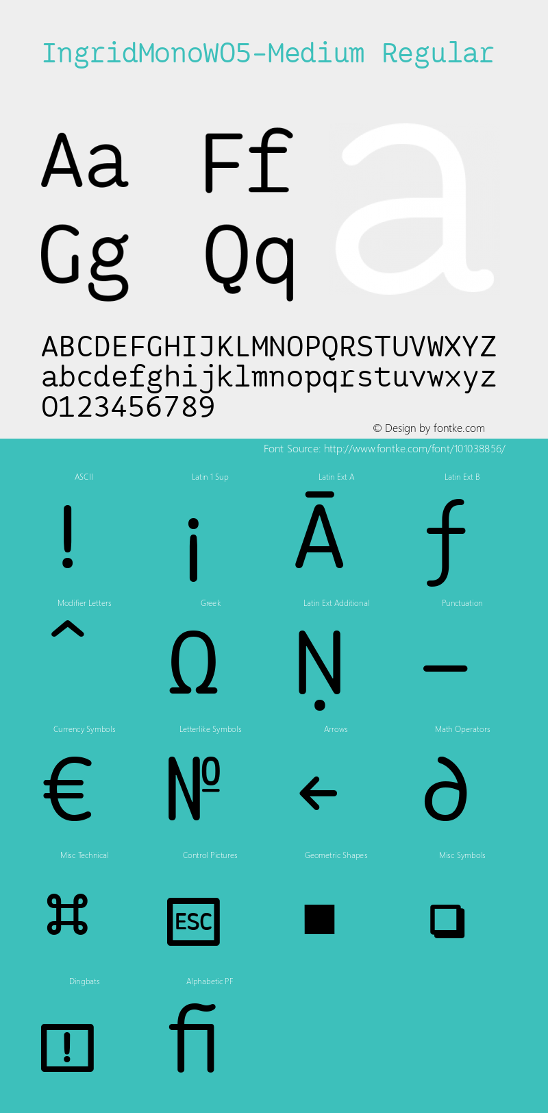 Ingrid Mono W05 Medium Version 1.00 Font Sample