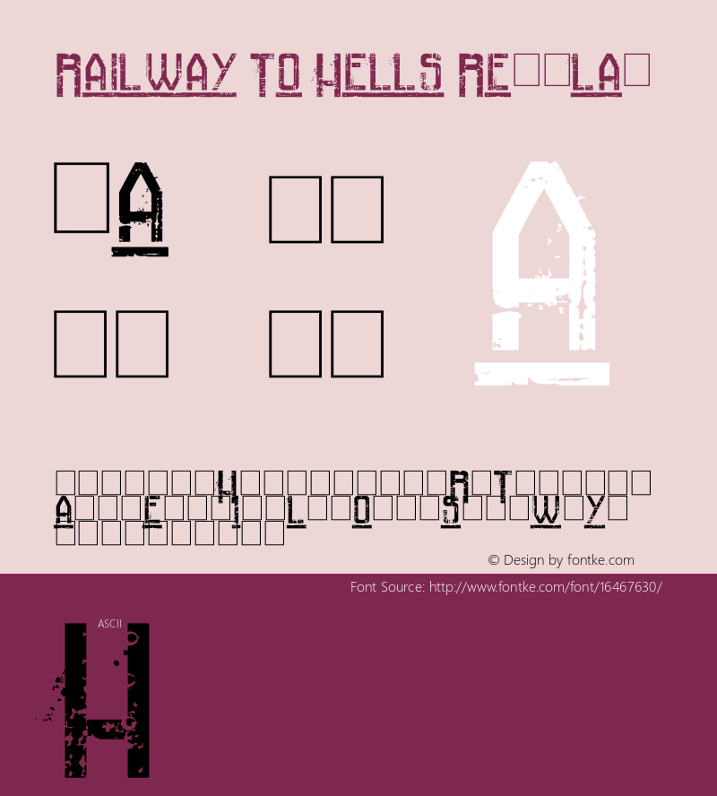 Railway To Hells Regular Version 1.00 March 2, 2014, initial release Font Sample