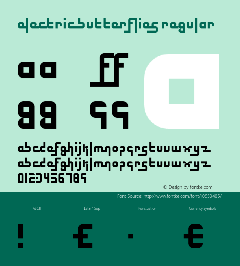 Electric Butterflies Regular Version 1.00 April 22, 2014, initial release Font Sample