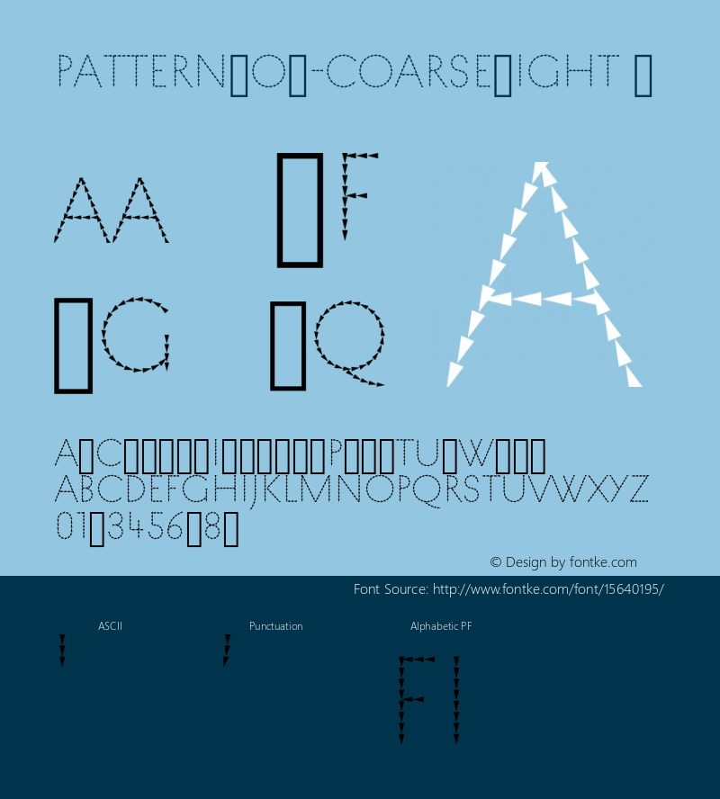 PatternNo7-CoarseLight ☞ Version 1.000;PS 1.0;hotconv 1.0.79;makeotf.lib2.5.61930;com.myfonts.easy.mauve-type.pattern.no7-coarse-light.wfkit2.version.4sXw Font Sample