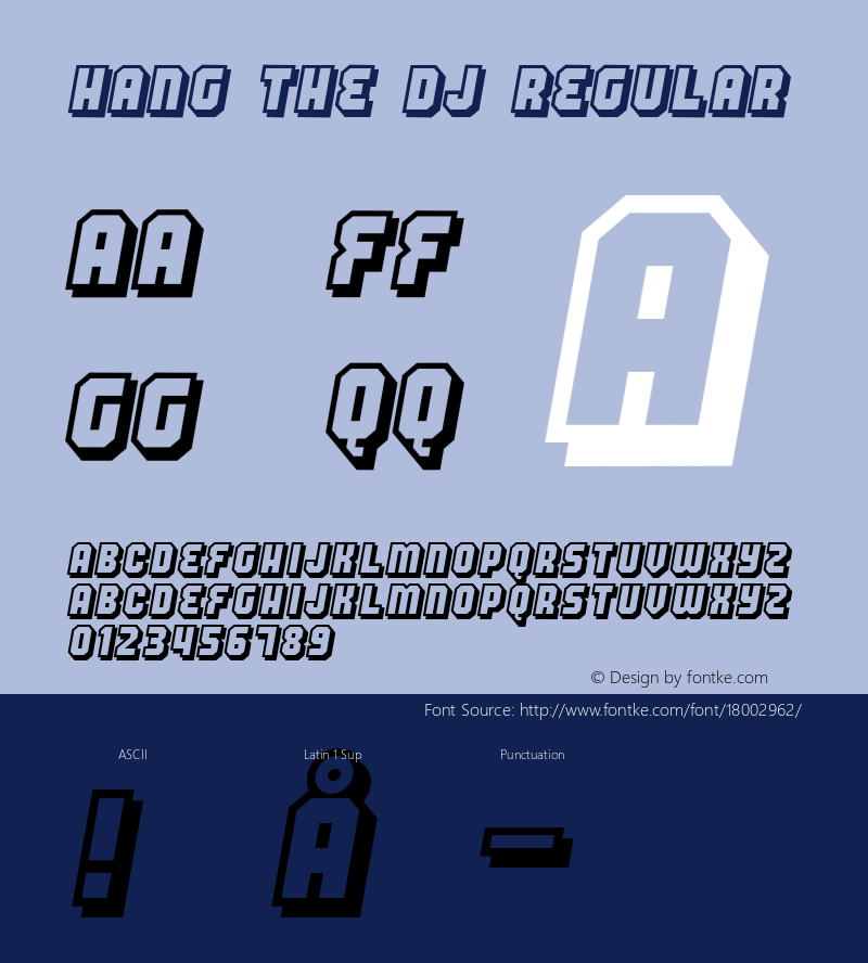 Hang the DJ Regular 2 Font Sample