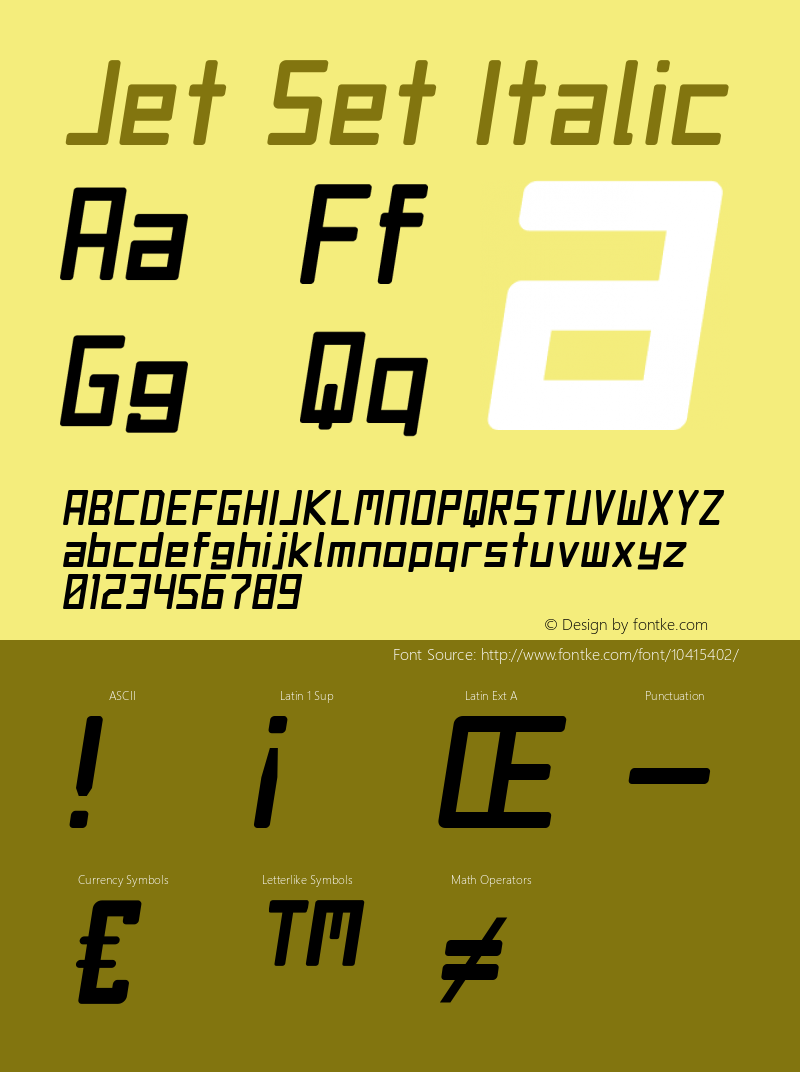 Jet Set Italic Version 1.0 Font Sample