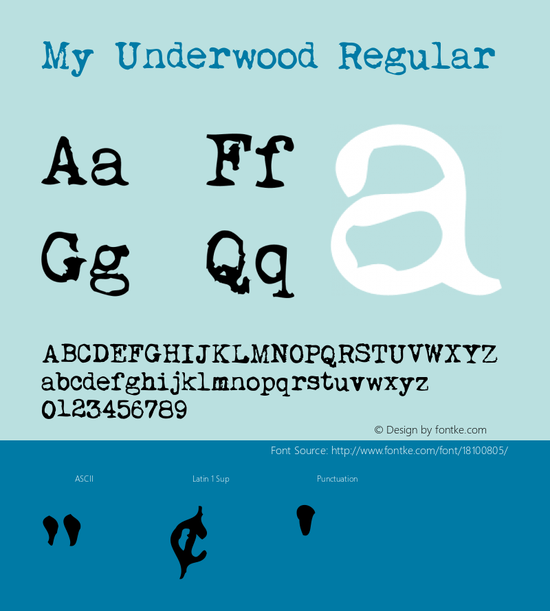 My Underwood Regular Version 1.0 Font Sample