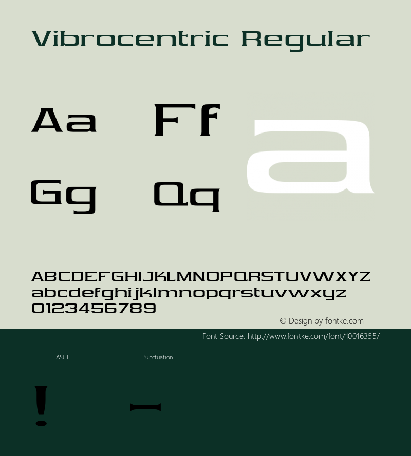 Vibrocentric Regular Macromedia Fontographer 4.1 3/25/98 Font Sample