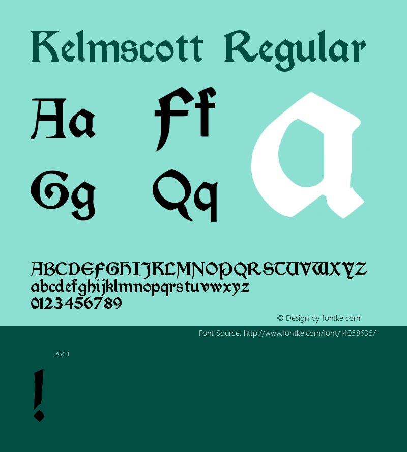 Kelmscott Regular Version Altsys Fontographer Font Sample