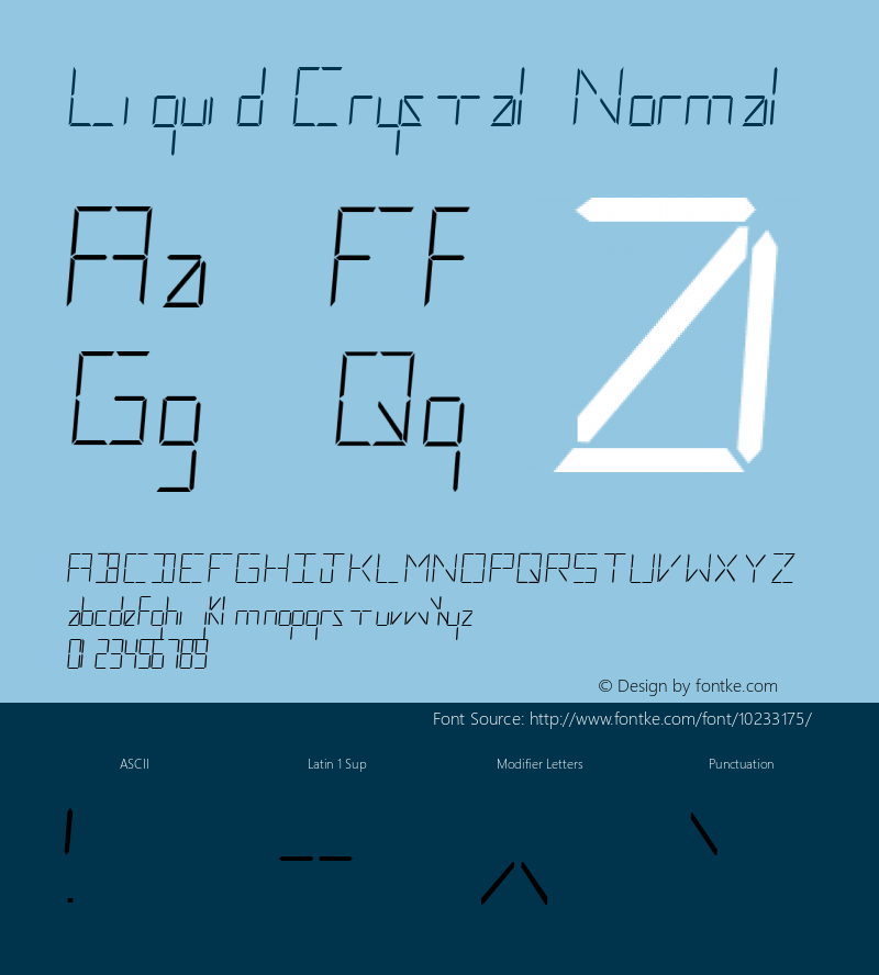 Liquid Crystal Normal 1.0 Sat Sep 10 09:27:52 1994 Font Sample