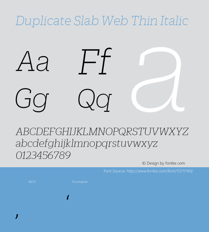 Duplicate Slab Web Thin Italic Version 1.1 2013 Font Sample