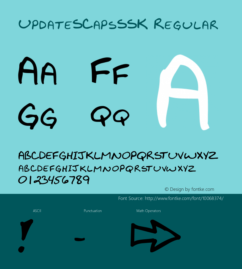 UpdateSCapsSSK Regular Macromedia Fontographer 4.1 8/6/95 Font Sample