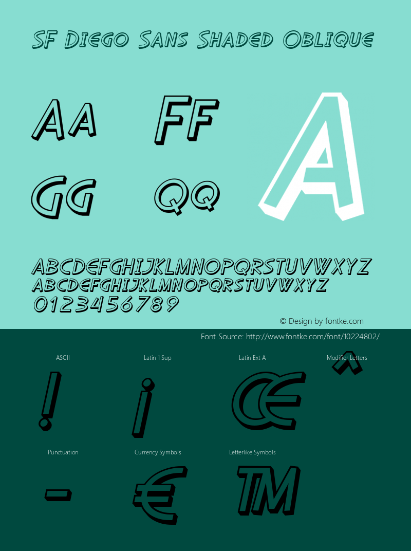 SF Diego Sans Shaded Oblique Version 1.1 Font Sample