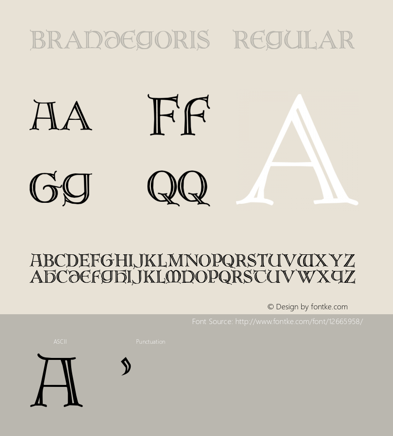 Brandegoris Regular Altsys Fontographer 4.0.3 5/4/98 Font Sample