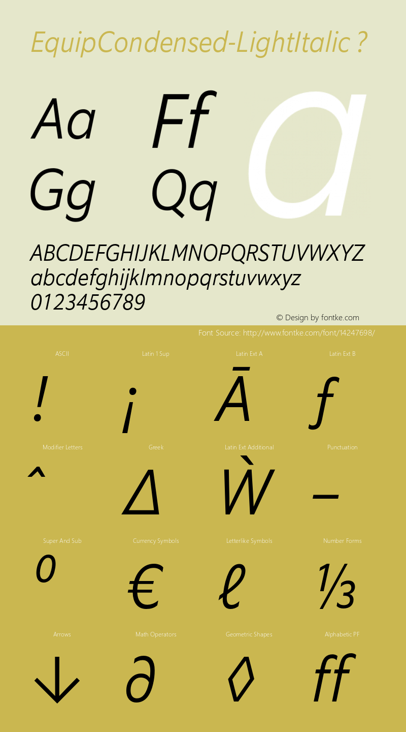 EquipCondensed-LightItalic ? Version 1.000;com.myfonts.hoftype.equipcondensed.light-italic.wfkit2.448Q Font Sample