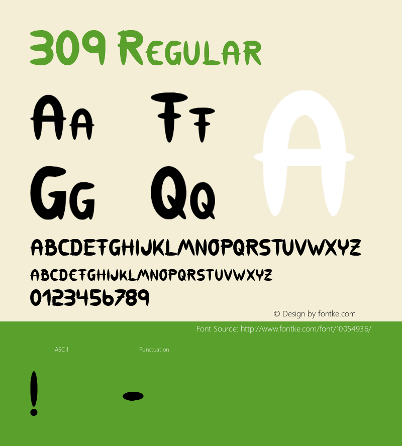 309 Regular Macromedia Fontographer 4.1 21.09.98 Font Sample