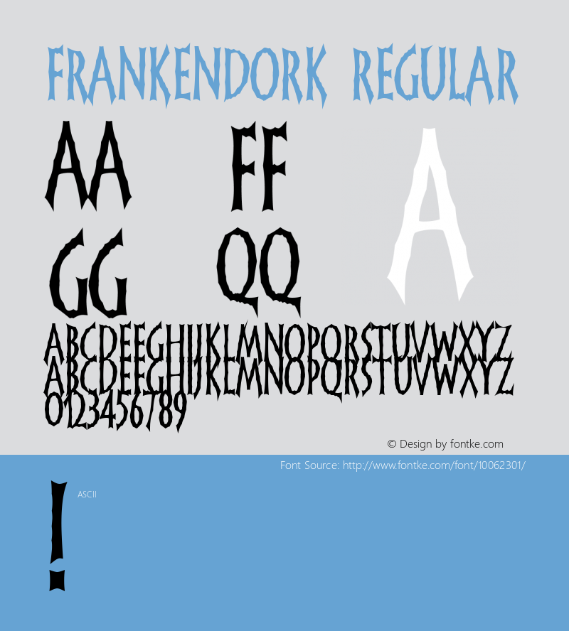 FrankenDork Regular 2.0 of this tall , dorky  , and popular font Font Sample