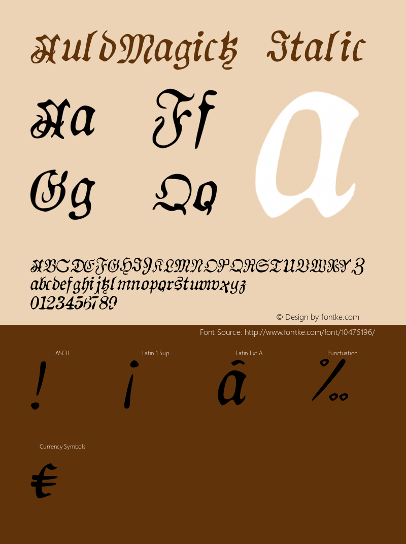 AuldMagick Italic Version 1.10 March 8, 2013 Font Sample