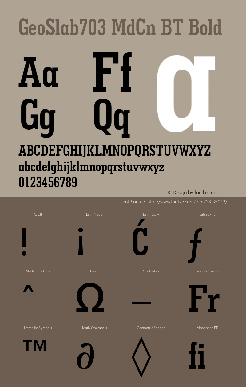 GeoSlab703 MdCn BT Bold Version 1.01 emb4-OT Font Sample