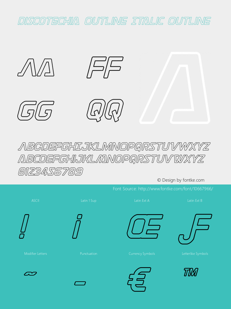 Discotechia Outline Italic Outline Version 1.0; 2014 Font Sample