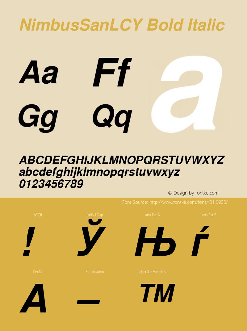 NimbusSanLCY Bold Italic Version 001.005 Font Sample