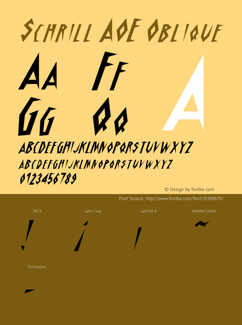 Schrill AOE Oblique Macromedia Fontographer 4.1.2 5/26/98 Font Sample