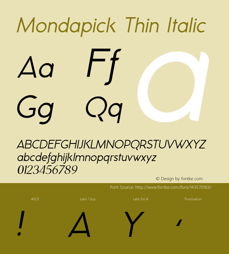 Mondapick Thin Italic Version 1.006;Fontself Maker 3.5.4 Font Sample