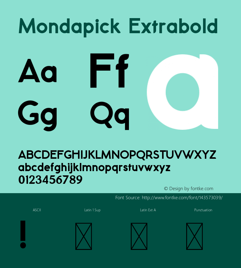 Mondapick Extrabold Version 1.005;Fontself Maker 3.5.4 Font Sample