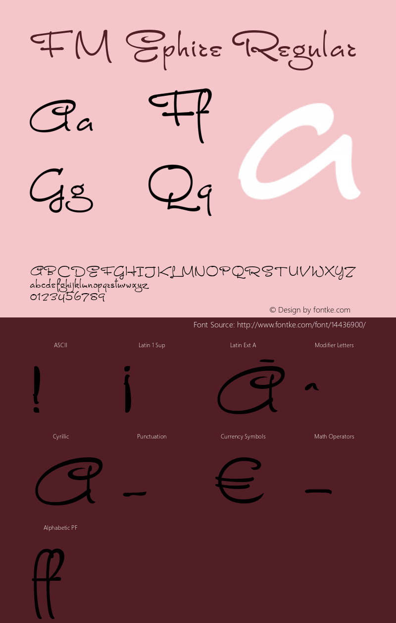 FM Ephire Regular Version 2.005 2014 Font Sample