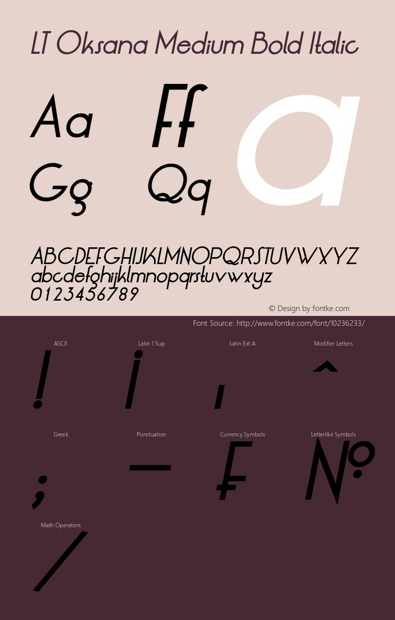 LT Oksana Medium Bold Italic Version 1.00 February 20, 2009, initial release Font Sample