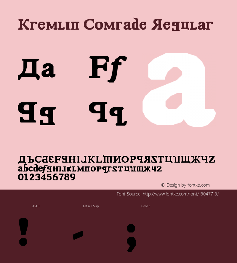 Kremlin Comrade Regular Version 1.00 January 8, 2008, initial release Font Sample