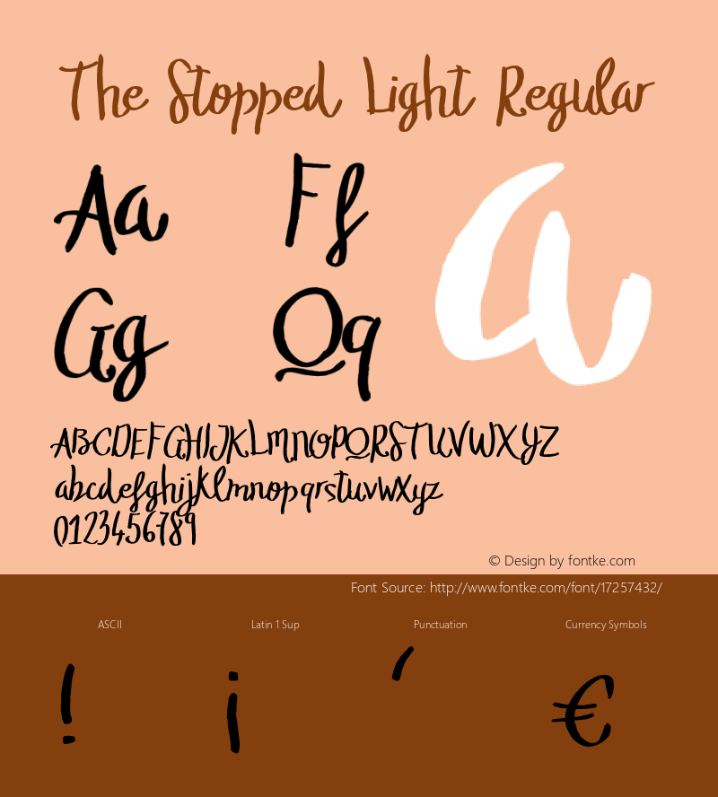 The Stopped Light Regular Version 1.000;PS 001.001;hotconv 1.0.56 Font Sample