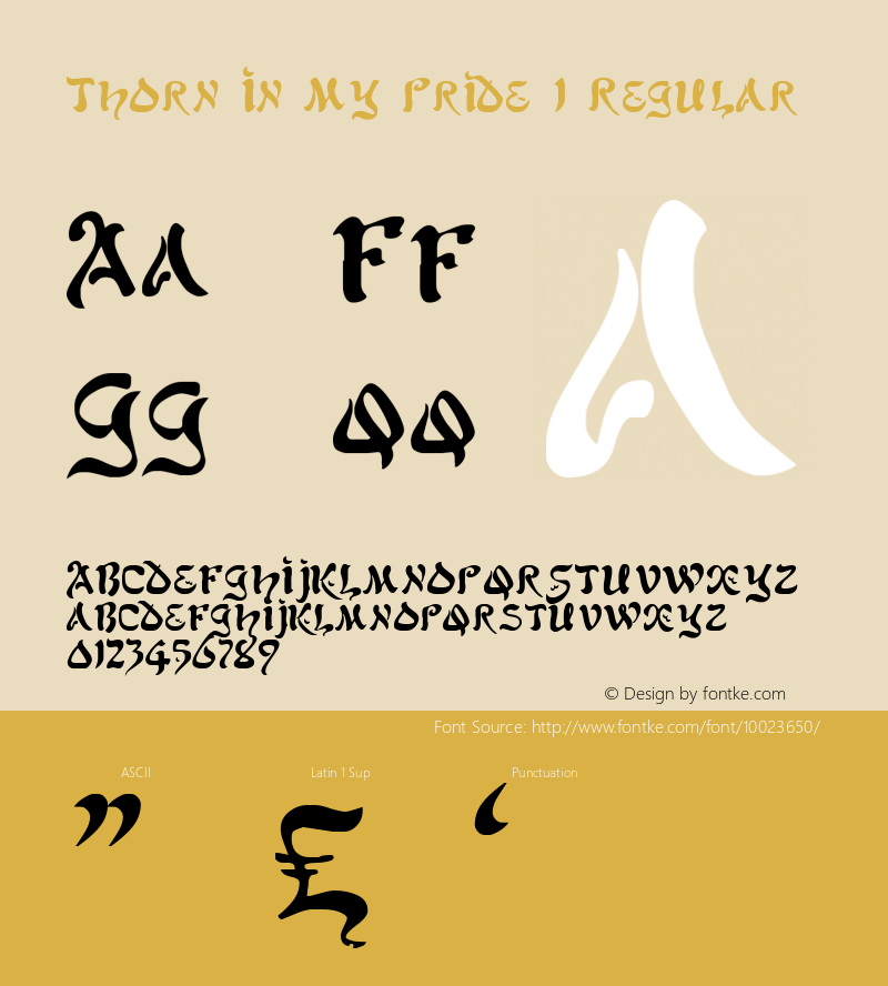 Thorn In My Pride 1 Regular Altsys Metamorphosis:12/10/93 Font Sample