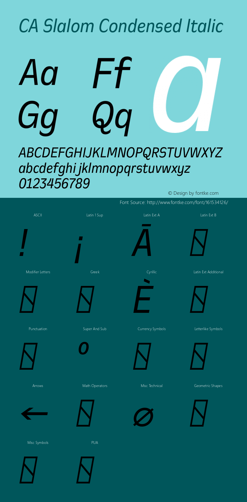 CA Slalom Condensed Italic Version 1.041;hotconv 1.0.109;makeotfexe 2.5.65596 Font Sample
