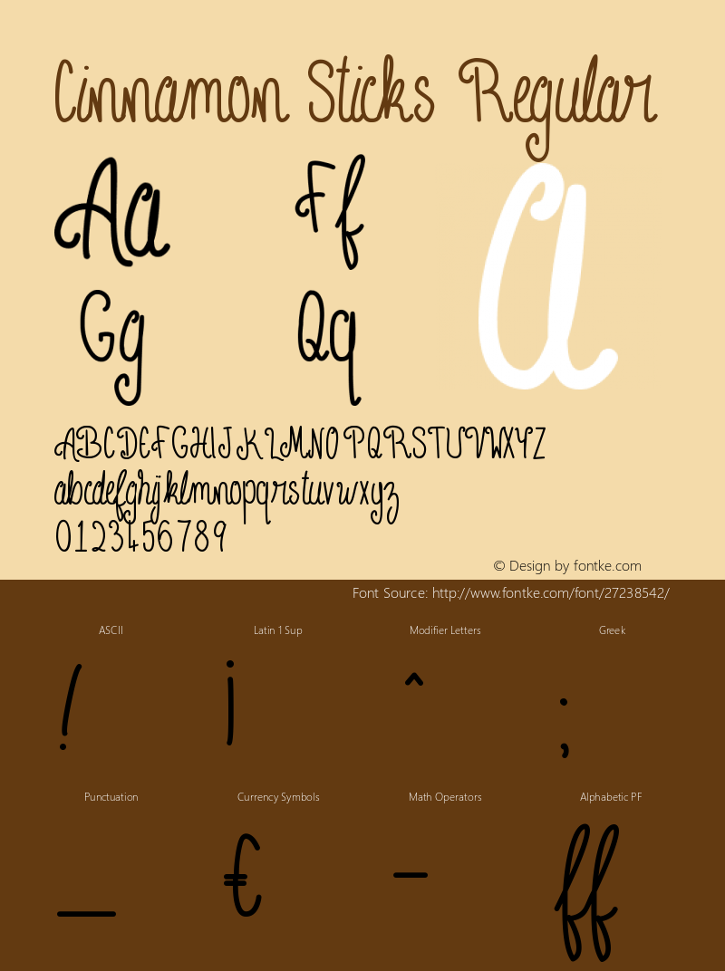 Cinnamon Sticks Version 1.00 October 1, 2018, initial release Font Sample
