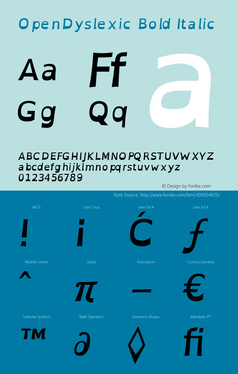 OpenDyslexic Bold Italic Version 0.700 Font Sample