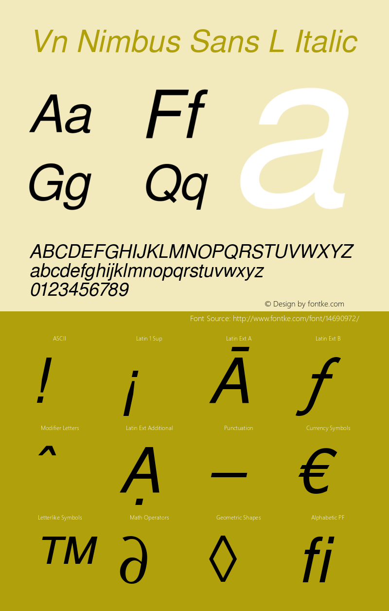 Vn Nimbus Sans L Italic Version 1.05; ttfautohint (v1.1) -l 8 -r 50 -G 200 -x 14 -D latn -f latn -w G Font Sample