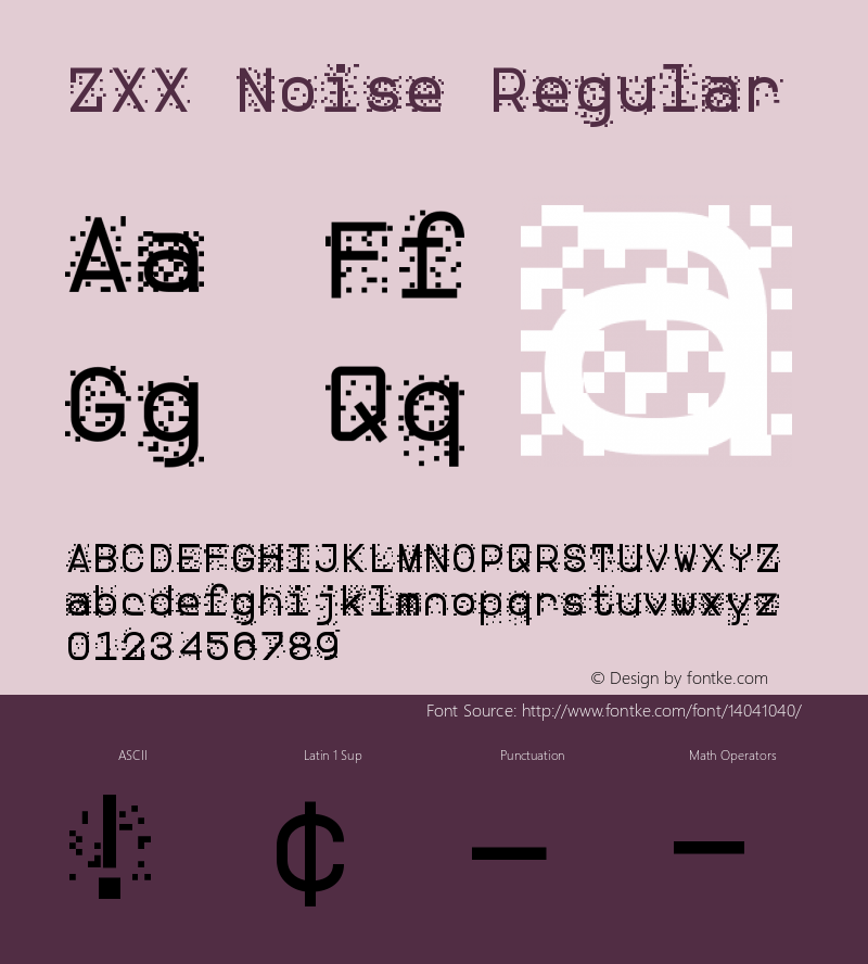 ZXX Noise Regular Version 0.000;PS (version unavailable);hotconv 1.0.57;makeotf.lib2.0.21895 DEVELOPMENT Font Sample