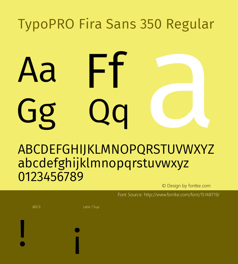 TypoPRO Fira Sans 350 Regular Version 3.111;PS 003.111;hotconv 1.0.70;makeotf.lib2.5.58329 Font Sample