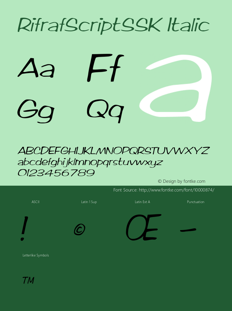 RifrafScriptSSK Italic Macromedia Fontographer 4.1 8/13/95 Font Sample