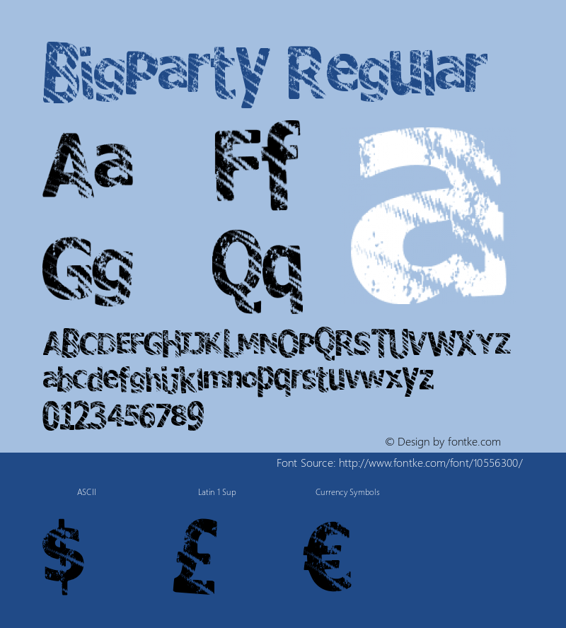 BigParty Regular Version 1.00 May 17, 2014, initial release Font Sample