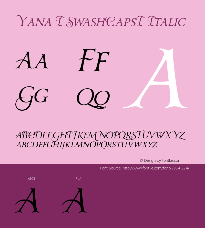 Yana I SwashCapsI Italic Version 1.000 Font Sample