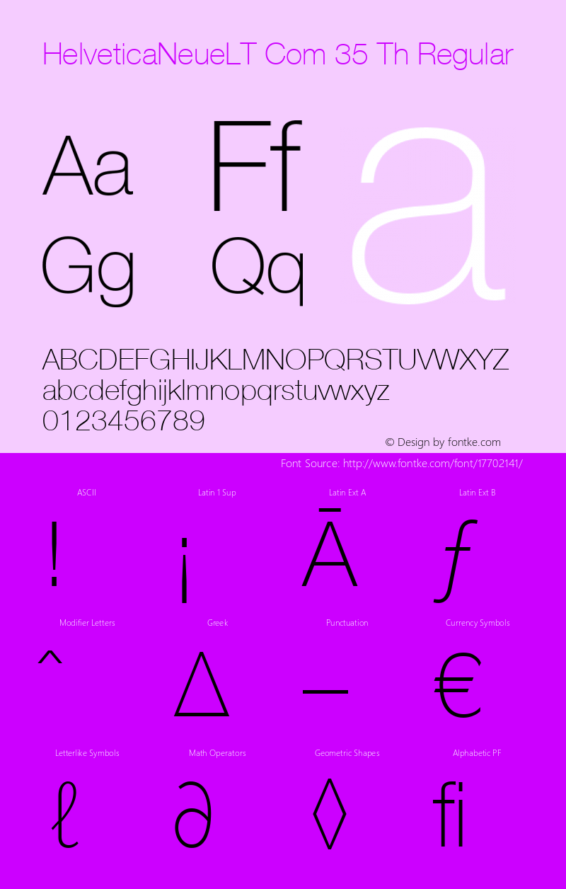 HelveticaNeueLT Com 35 Th Regular Version 2.20; 2006 Font Sample