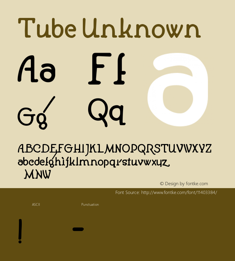 Tube Unknown Version 1.0 Font Sample