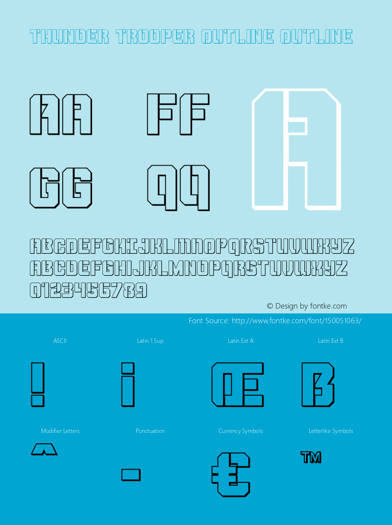 Thunder Trooper Outline Version 1.0; 2016 Font Sample