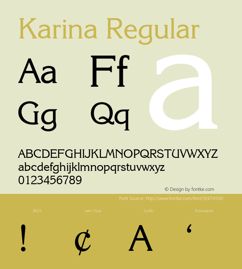 Karina Regular 001.001 Font Sample