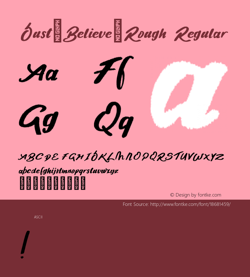 Just_Believe_Rough Regular Version 1.000 Font Sample