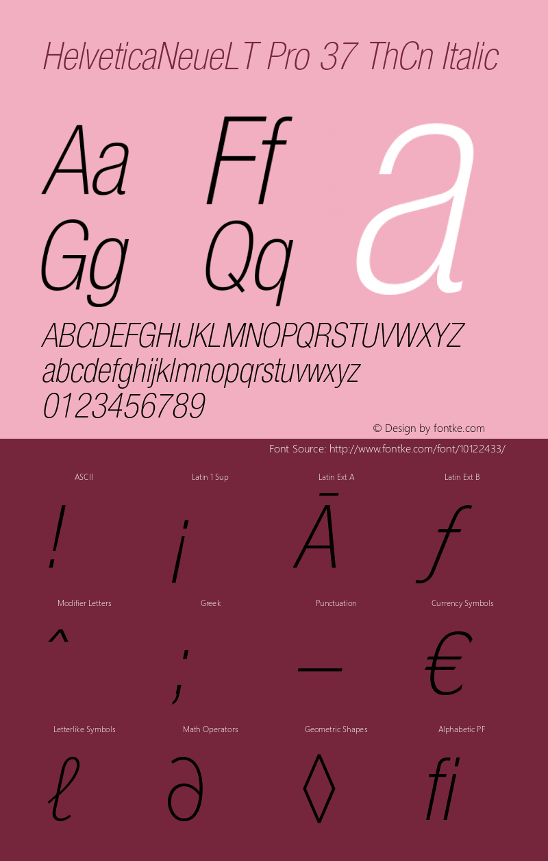 HelveticaNeueLT Pro 37 ThCn Italic Version 1.000;PS 001.000;Core 1.0.38 Font Sample