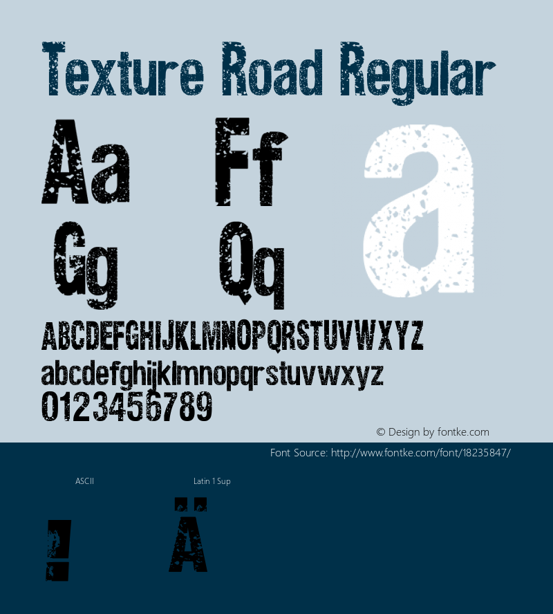 Texture Road Regular Version 2.00 July 16, 2010 Font Sample