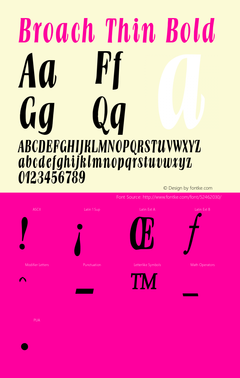 BroachThinBold Altsys Fontographer 4.1 1/30/95 {DfLp-URBC-66E7-7FBL-FXFA} Font Sample